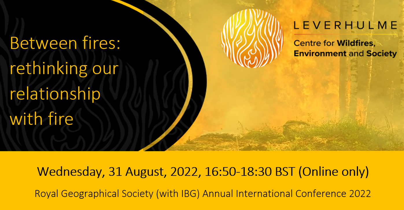 Between Fires – rethinking our relationship with fire (31 Aug 2022)