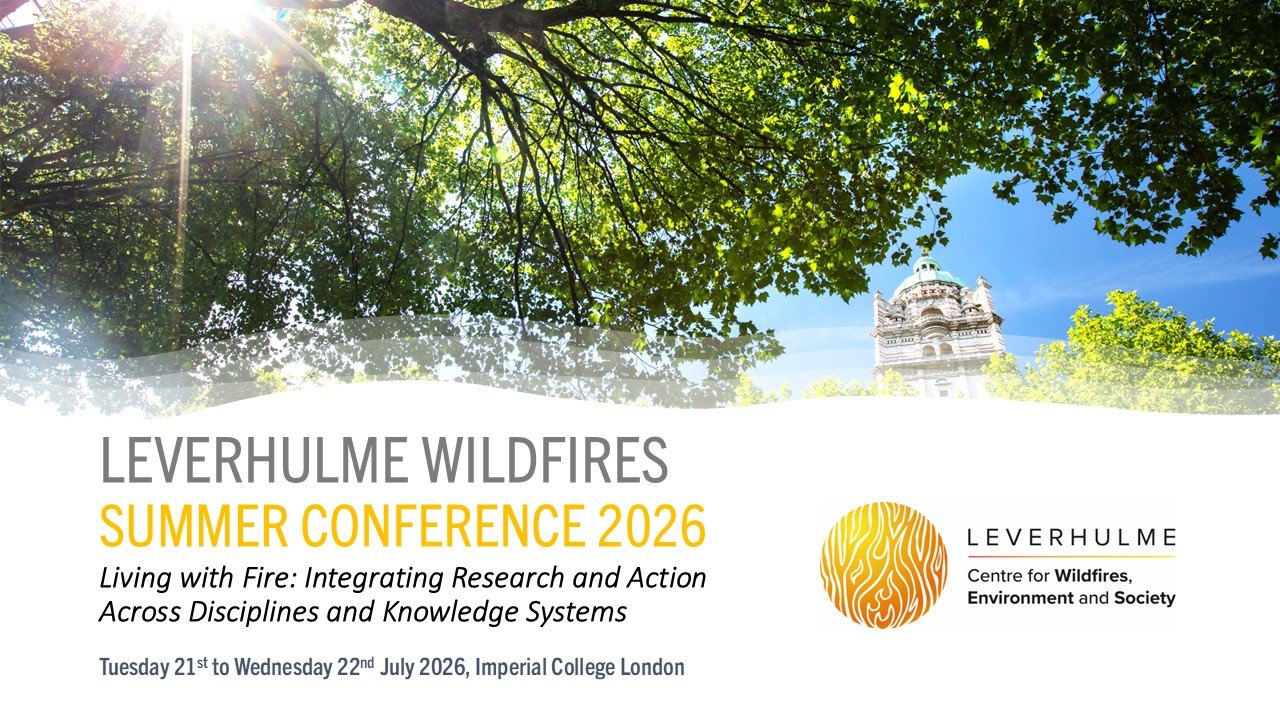 Leverhulme Wildfires Summer Conference 2026 (21-22 July 2026)